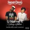 Cover art for U Name It Holiday Anthem (feat. Shirley Caesar & DJ Battlecat) - Single by Snoop Dogg