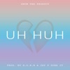 Cover art for Uh Huh - Single by Snow Tha Product