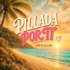 Cover art for Pillada por Ti - Single by Sofia Ellar