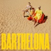 Cover art for Barthelona - Single by Sofi Tukker