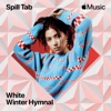 Cover art for White Winter Hymnal - Single by Spill Tab