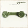 Cover art for Nice Talking to Me by Spin Doctors