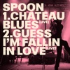 'Chateau Blues / Guess I'm Fallin In Love (Live) - Single' by Spoon