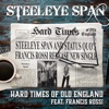Cover art for Hard Times Of Old England (2023) [feat. Francis Rossi] - Single by Steeleye Span