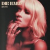 Cover art for Die Hard - Single by Stela Cole