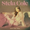 Cover art for Love Like Mine - Single by Stela Cole