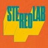 'Fed Up With Your Job / Constant And Uniform Movement Unknown - Single' by Stereolab