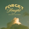 Cover art for Forget Tonight - Single by Steve Aoki