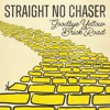 Cover art for Goodbye Yellow Brick Road - Single by Straight No Chaser