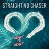 Cover art for Heart to Heart - Single by Straight No Chaser