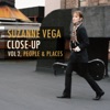 Cover art for Close-Up, Vol. 2 - People & Places by Suzanne Vega