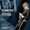 'Solitude Standing: Live at the Barbican (25th Anniversary Concert, 16th October 2012)' by Suzanne Vega