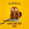 Cover art for Save The Day (From "Hoppers") - Single by SZA