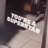 Cover art for You're A Superstar - Single by Take That