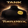 Cover art for Turtleneck - Single by Tank