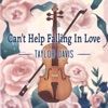 'Can't Help Falling In Love (Violin Wedding Version) - Single' by Taylor Davis