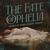 'The Fate of Ophelia (Alone In My Tower Acoustic Version) - Single' by Taylor Swift
