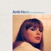 Cover art for Anti-Hero (ILLENIUM Remix) - Single by Taylor Swift