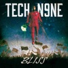Cover art for BLISS by Tech N9ne