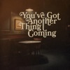 'You've Got Another Thing Coming (From the Netflix Series "Nobody Wants This" Season 2) - Single' by Teddy Swims