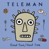Cover art for Good Time/Hard Time - Single by Teleman