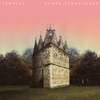 Cover art for Other Structures - EP by Temples