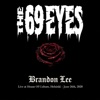 Cover art for Brandon Lee (Live at House Of Culture, Helsinki - June 26th, 2020) - Single by The 69 Eyes