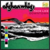 'Fake Like / Downtown - Single' by The Afghan Whigs