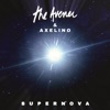 Cover art for Supernova - Single by The Avener