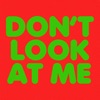 Cover art for Don't Look at Me (feat. Aimee Nash) - Single by The Brian Jonestown Massacre