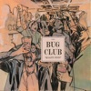 Cover art for Quality Pints - Single by The Bug Club