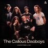 Cover art for The Callous Daoboys (Audiotree Live) - EP by The Callous Daoboys