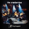 'The Cranberries MTV Unplugged' by The Cranberries