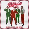 'Mistletoe and Wine - Single' by The Darkness