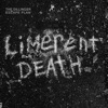 Cover art for Limerent Death - Single by The Dillinger Escape Plan