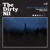 Cover art for You're Welcome IV - Single by The Dirty Nil