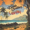 Cover art for Lahaina (feat. Mick Fleetwood, Jake Shimabukuro & Henry Kapono) - Single by The Doobie Brothers