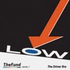 Cover art for Low (The Fund Remix) - Single by The Driver Era