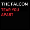 Cover art for Tear You Apart - Single by The Falcon