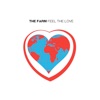 'Feel the Love - Single' by The Farm
