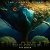 Cover art for The Dream - Single by The Flower Kings