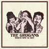 'Which Way Is Out' by The Grogans