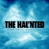 Cover art for Time (Will Not Heal) - Single by The Haunted