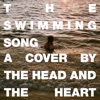Cover art for The Swimming Song - Single by The Head and the Heart