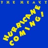 Cover art for Hurricane Coming - Single by The Heavy