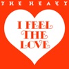 Cover art for I Feel the Love - Single by The Heavy