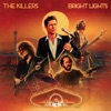 Cover art for Bright Lights - Single by The Killers