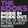 Cover art for Inside In / Inside Out: Back At Ours In The Early Hours - EP by The Kooks
