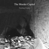 Cover art for Feeling Fades (Single Mix) - Single by The Murder Capital