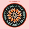 Cover art for BE HERE NOW (NOW) by The Mynabirds